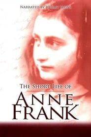 The Short Life of Anne Frank series tv