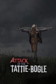 Attack of the Tattie-Bogle series tv