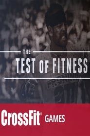 The Test of Fitness (The 2013 Reebok Crossfit Games) series tv