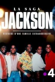 La saga Jackson, histoire d'une famille extraordinaire