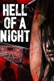watch Hell of a Night