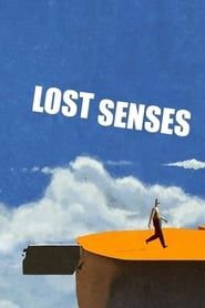 Lost Senses series tv