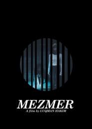 Mezmer 2018 streaming