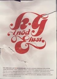 K-G i nöd och lust (2002)