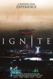 Ignite: A Burning Man Experience series tv