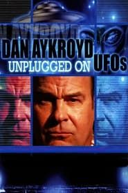 Dan Aykroyd Unplugged On UFOs series tv