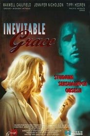 Inevitable Grace 1994 streaming