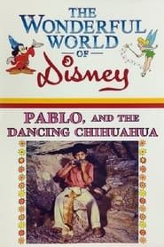 Pablo and the Dancing Chihuahua (1968)