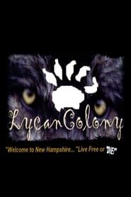 Lycan Colony series tv