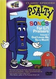 Image Psalty's Songs for Li'l Praisers, Volume 1: God Loves Me So-o Much! 1994