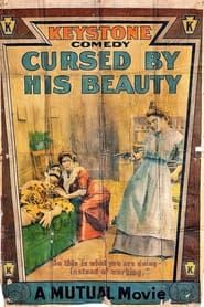 Cursed by His Beauty 1914 streaming