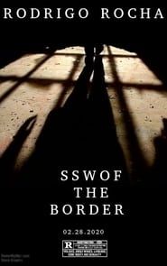 SSW Of The Border-hd