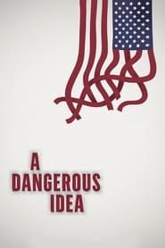 A Dangerous Idea series tv