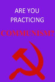 Are You Practicing Communism? 1999 streaming