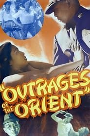 Outrages of the Orient series tv