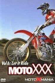 Image Moto XXX Vol 6: Let it Ride