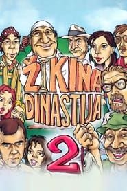 Second Žika's Dynasty series tv
