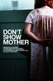 Image Don't Show Mother 2010
