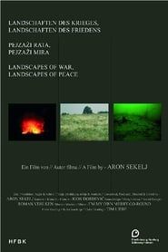 Landscapes of War, Landscapes of Peace series tv