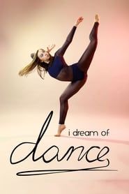 I Dream of Dance series tv