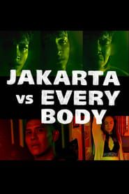 Jakarta vs Everybody series tv