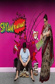 Shyam Ki Mummy series tv