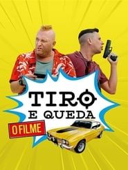 Tiro e Queda series tv