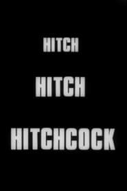 Hitch... Hitch... Hitchcock series tv