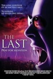 The Last (2007)
