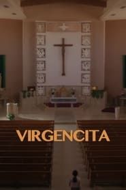 watch Virgencita