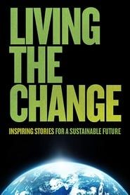 Image Living the Change: Inspiring Stories for a Sustainable Future