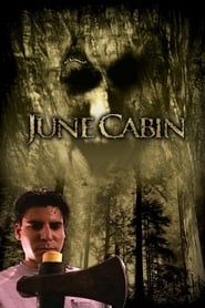 June Cabin 2007 streaming