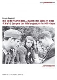 Nein! Zeugen des Widerstandes in München 1933-1945 (1998)