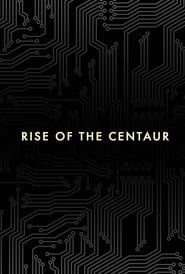 Rise of the Centaur series tv
