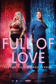 Image Full of Love - Escape from a Deep Freeze 2018