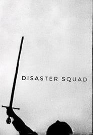 Disaster Squad series tv