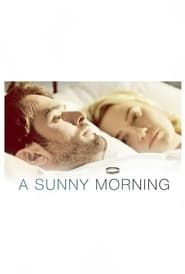 A Sunny Morning series tv