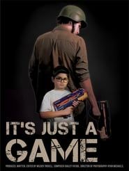It's Just A Game (2018)