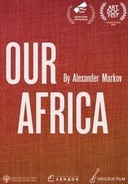 Our Africa series tv