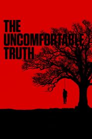 The Uncomfortable Truth series tv