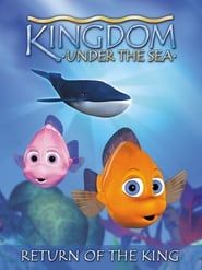 Kingdom Under The Sea: Return of the King series tv