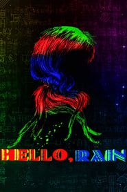 Hello, Rain series tv