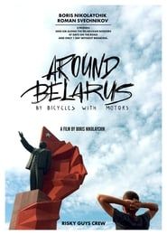 Around Belarus by Bicycles with Motors series tv