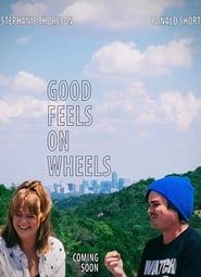 Good Feels on Wheels series tv