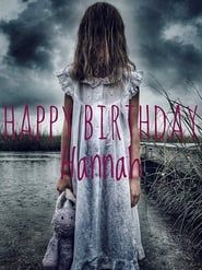 Happy Birthday Hannah 2018 streaming