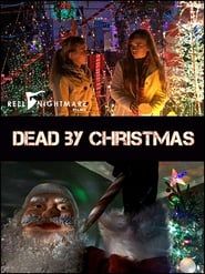Dead by Christmas 2018 streaming