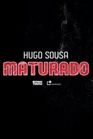 Hugo Sousa: Maturado series tv