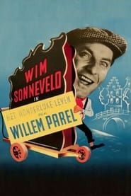 Image Het Wonderlijke Leven van Willem Parel 1955