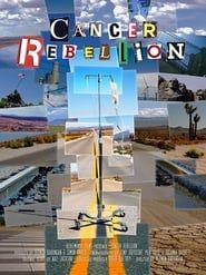 Cancer Rebellion series tv
