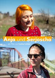watch Anja und Serjoscha